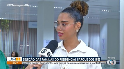 Famílias inscritas no residencial Parque dos Ipês devem ficar atentas aos prazos