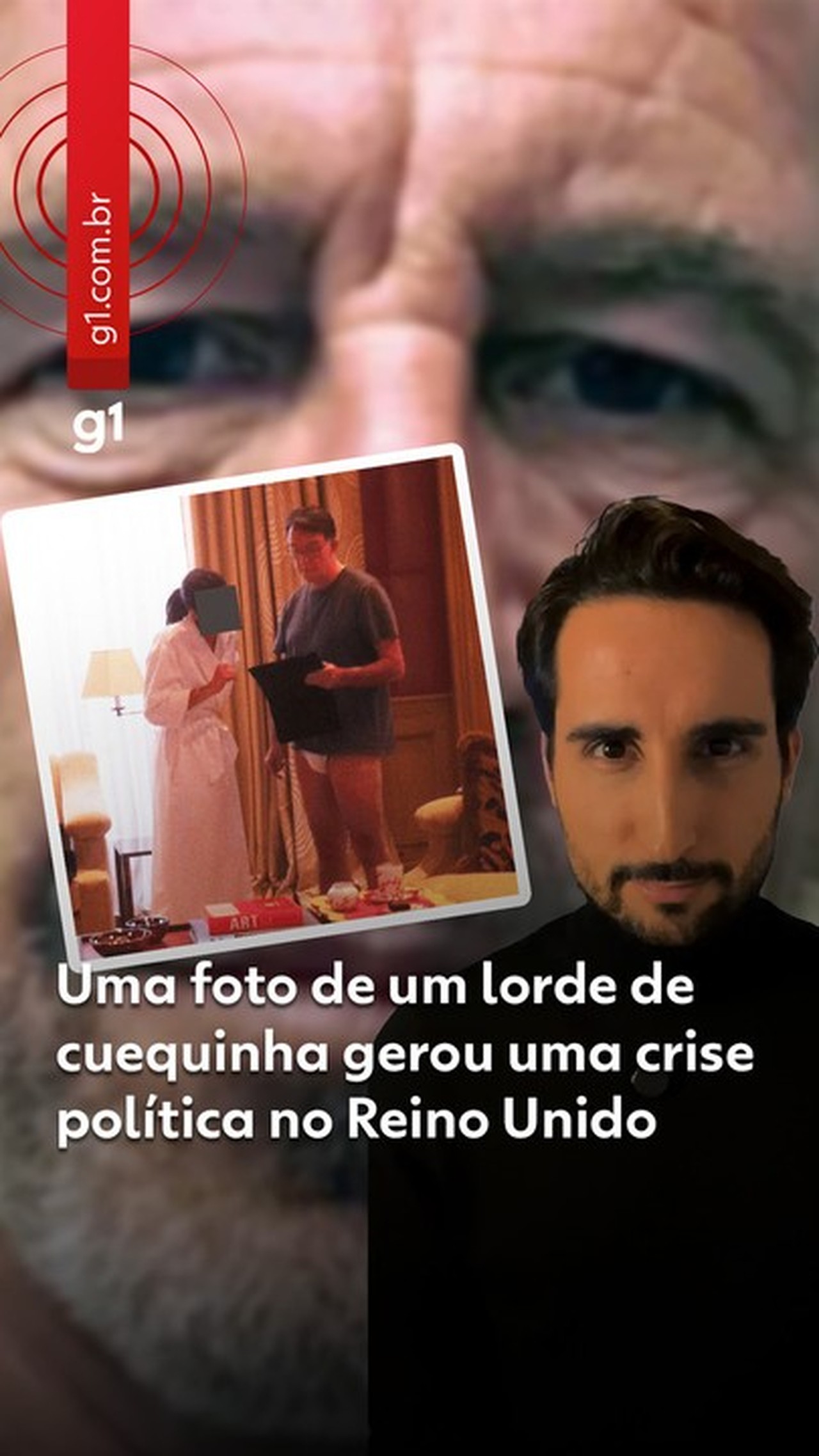 De foto de cueca a espionagem: como marido de brasileiro causou crise que pode derrubar premiê britânico