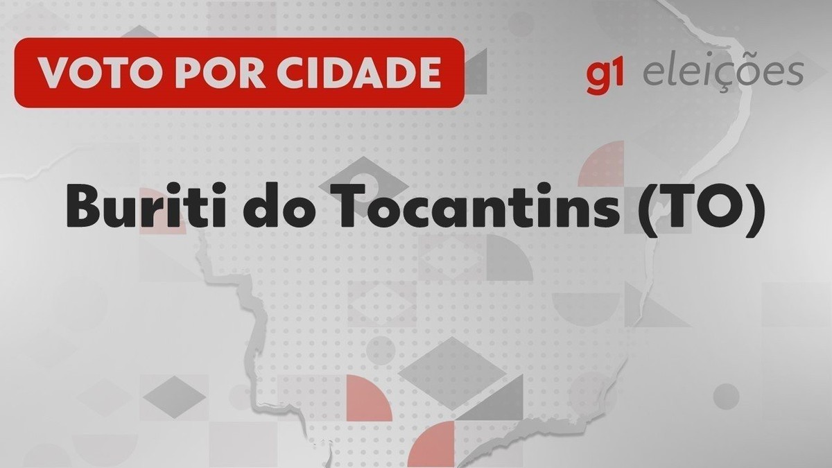 Eleições em Buriti do Tocantins (TO) Veja como foi a votação no 1º