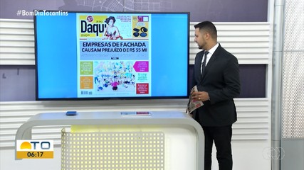 Empresas de fachada que causaram prejuízo aos cofres públicos são destaque no Jornal Daqui