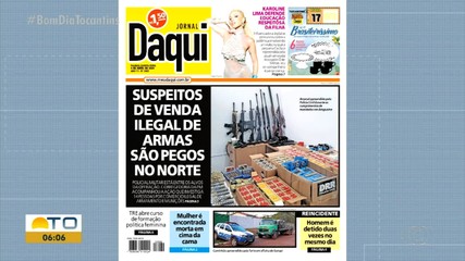 Apreensão de armas em operação da Polícia Civil é destaque no Jornal Daqui