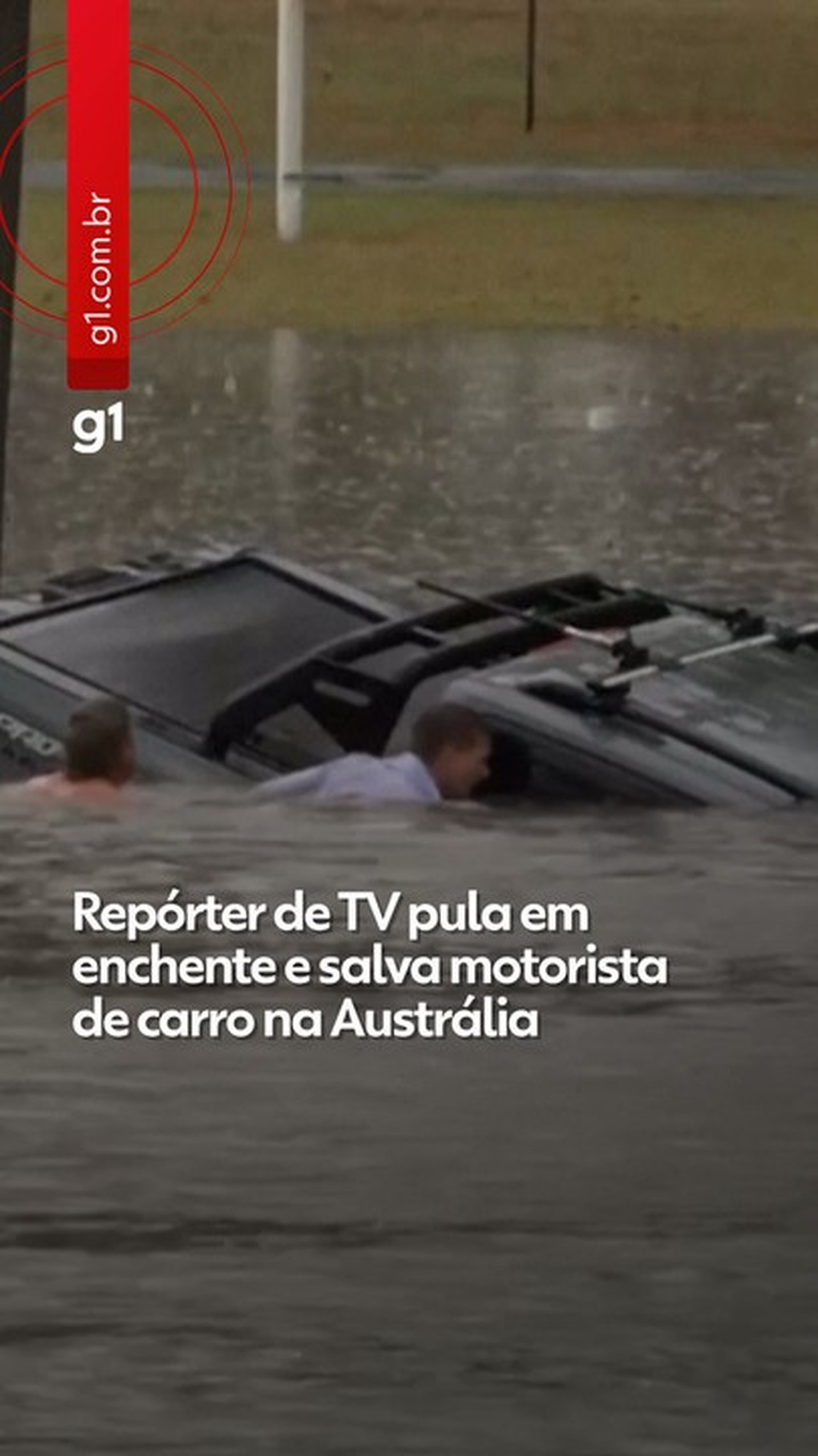 Repórter de TV resgata homem em enchente na Austrália; VÍDEO
