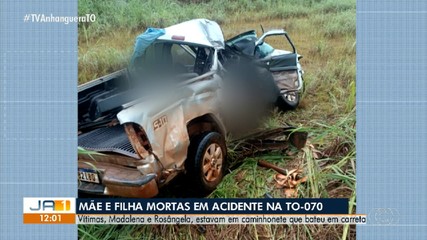 Mãe e filha morrem após caminhonete bater em carreta na TO-070