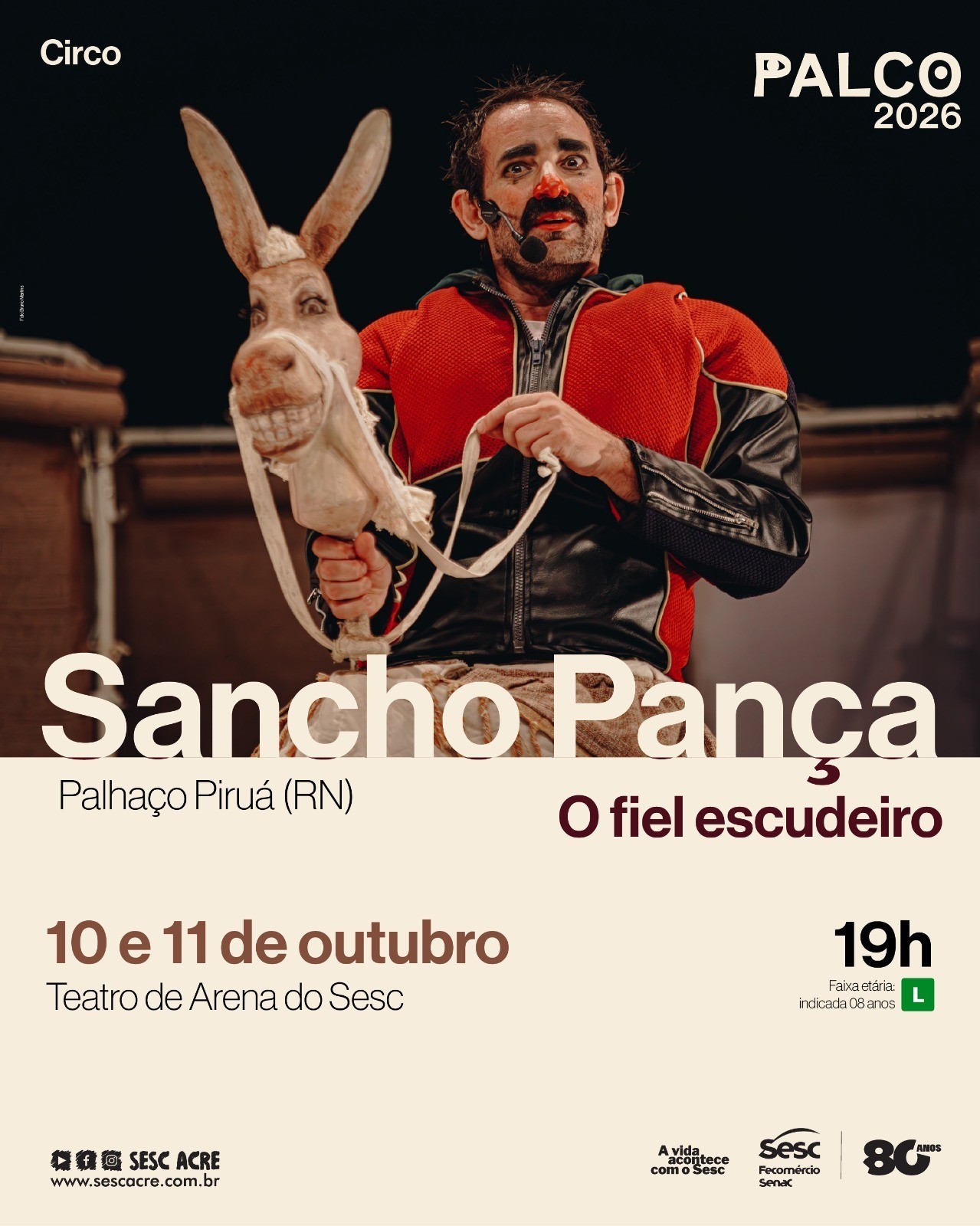 Cartaz do Espetáculo “Sancho Pança: O Fiel Escudeiro” — Foto: Divulgação