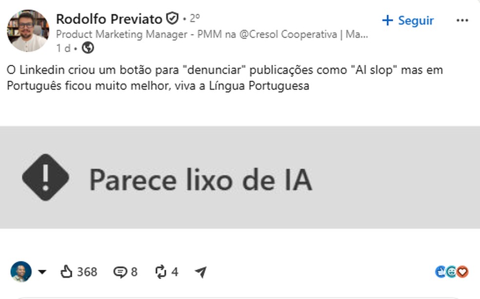 "Parece lixo de IA" — Foto: Reprodução/LinkedIn
