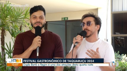 Dupla Bartô e Regim é atração na quarta noite do Festival Gastronômico de Taquaruçu