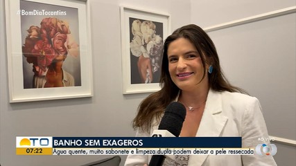 Hábitos comuns na hora do banho podem prejudicar a pele