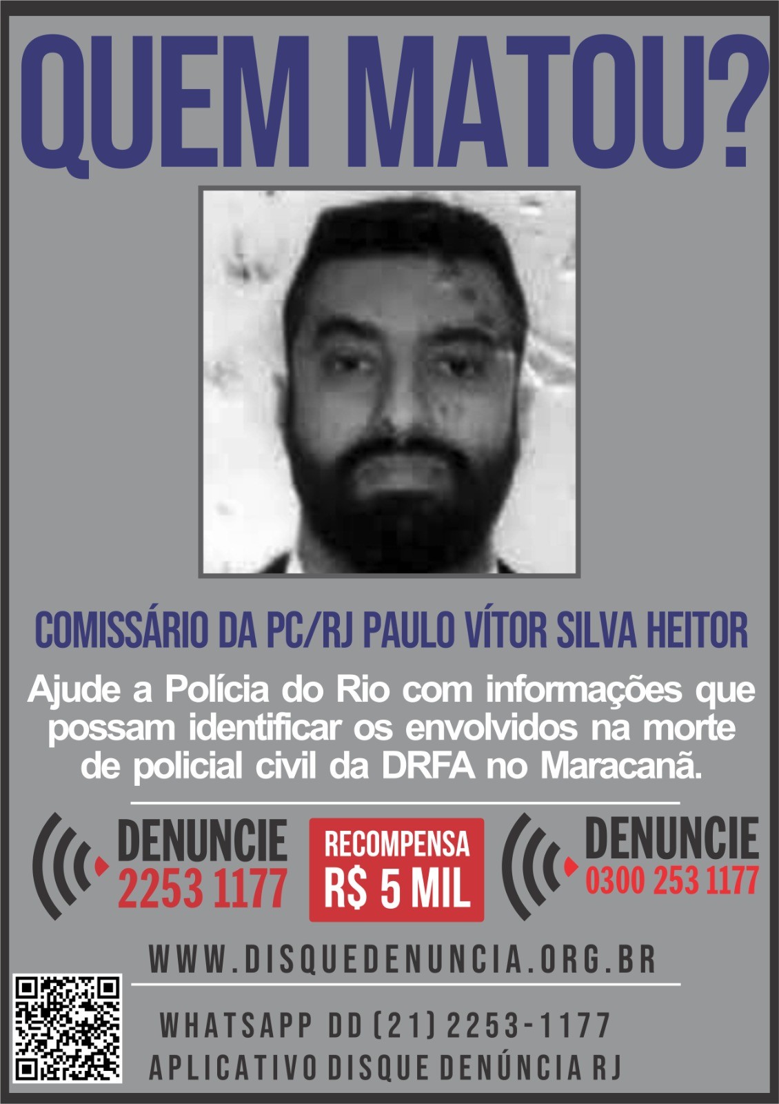 Disque Denúncia divulga cartaz para ajudar a identificar criminosos que mataram policial civil no Maracanã