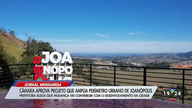 Câmara aprova projeto que amplia perímetro urbano de Joanópolis