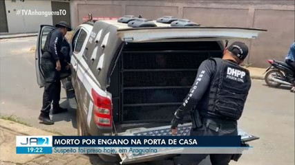 Suspeito de matar homem por engano é preso em Araguaína