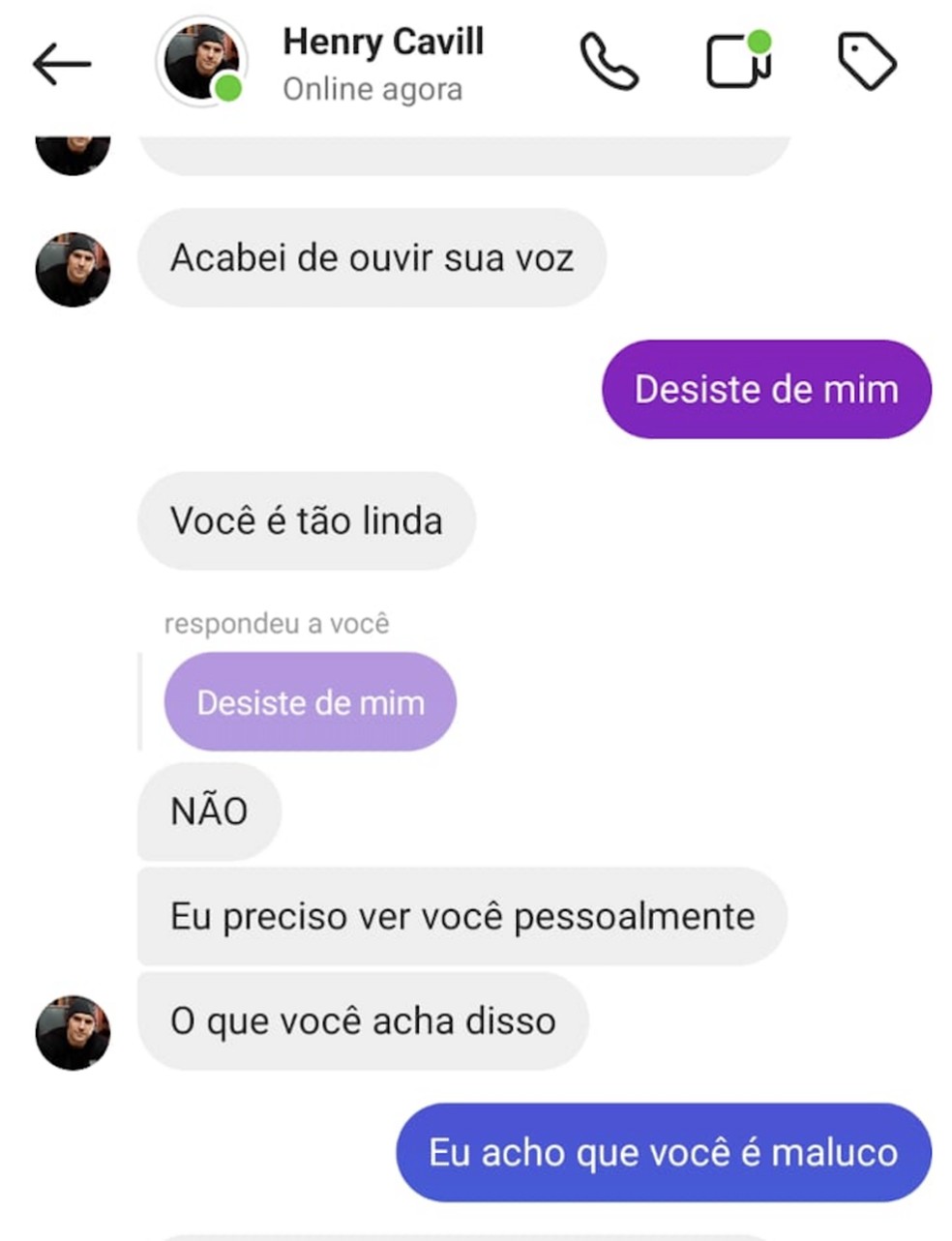 Print de conversa entre Fernanda e perfil que utiliza o nome de ator e a perseguiu — Foto: Reprodução via BBC