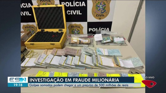 Polícia investiga fraude que pode ter causado R$ 500 milhões em prejuízo no ES - Programa: ESTV 2ª Edição 