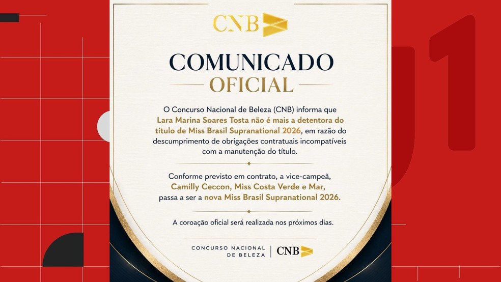 Comunicado do Concurso Nacional de Beleza informou que a Miss Brasil Supranational 2026, Lara Marina Soares Tosta, perdeu o título — Foto: Redes sociais