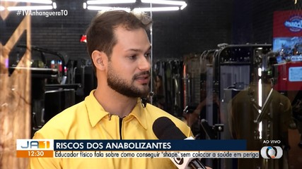 Educador físico explica sobre riscos de anabolizantes