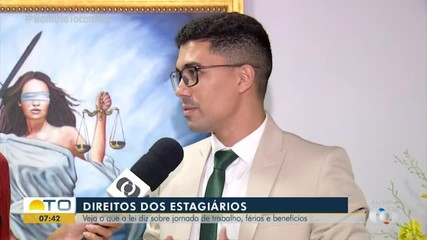 Advogado explica quais são os direitos dos estagiários