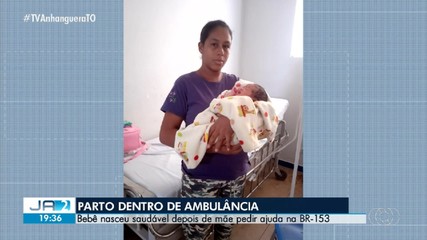 Bebê nasce dentro de ambulância em trecho da BR-153; confira