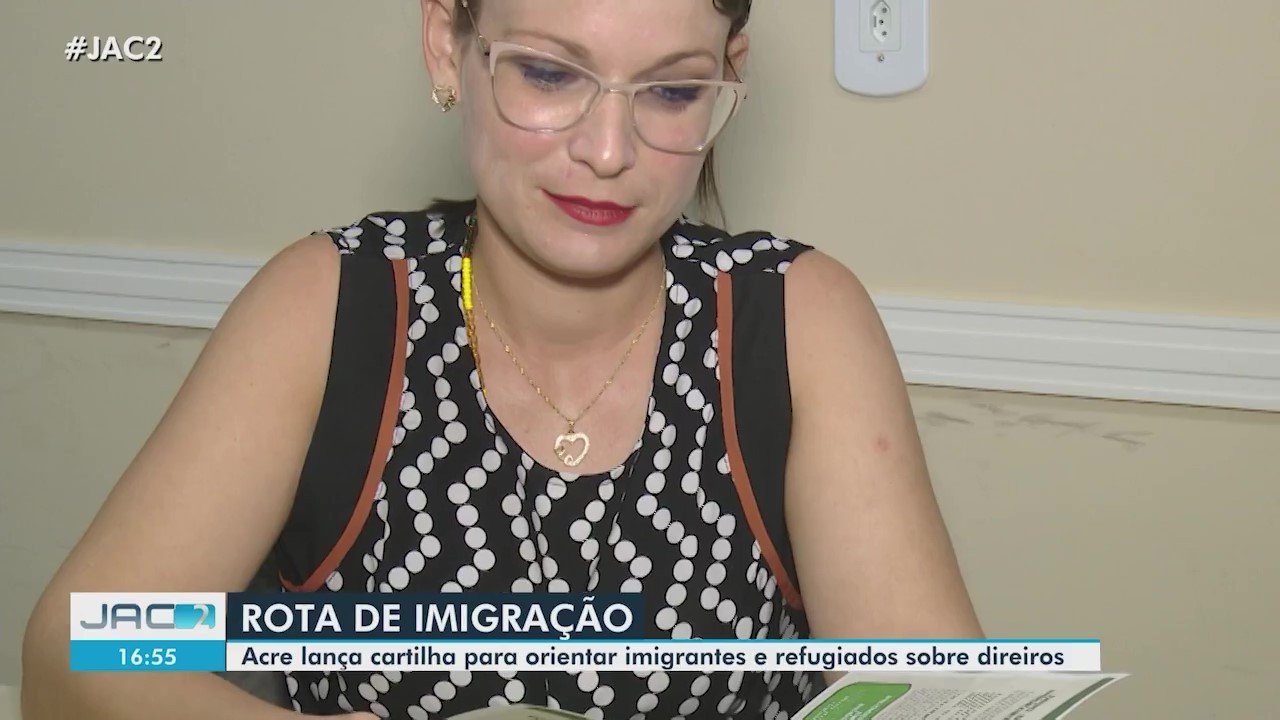 Cartilha orienta imigrantes no Acre