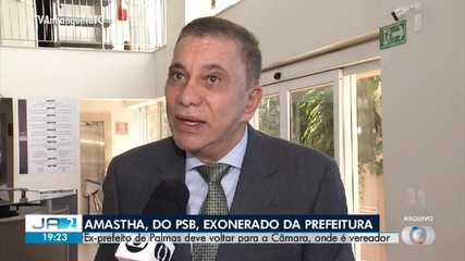 Carlos Amastha, do PSB, é exonerado da Prefeitura de Palmas