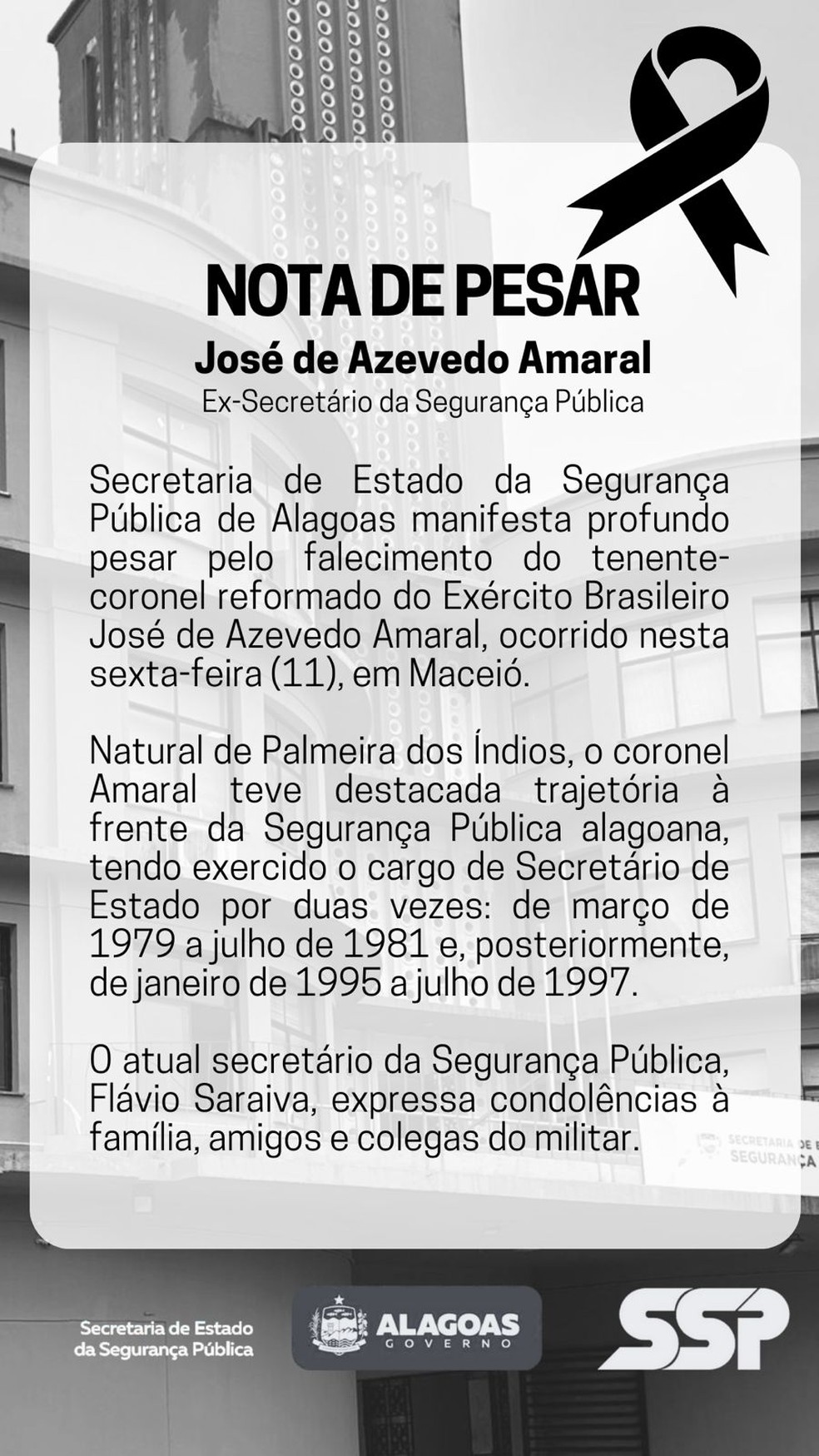 Nota de pesar da SSP-AL sobre morte do ex-secretário de Segurança Pública Coronel Amaral — Foto: Reprodução/SSP-AL