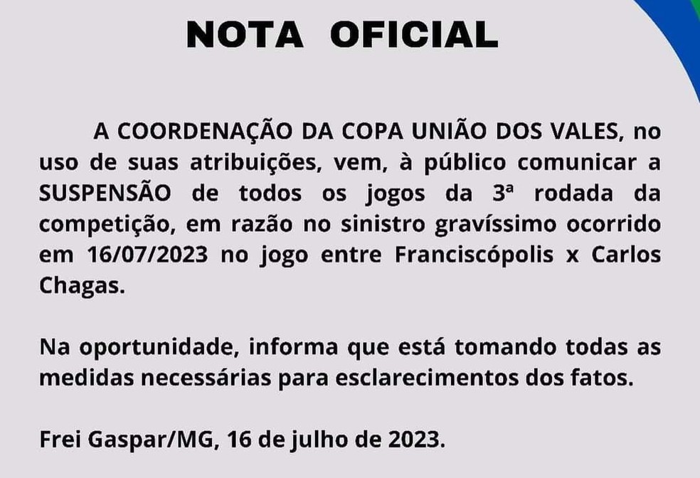Nota pesar da coordenação da Copa União dos Vales  — Foto: Redes sociais 