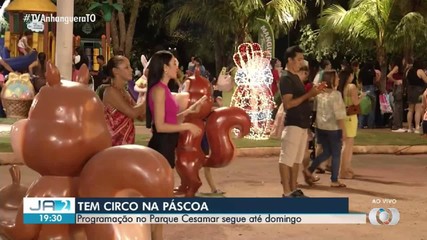 Cesamar tem circo e atividades na programação de Páscoa neste fim de semana, em Palmas