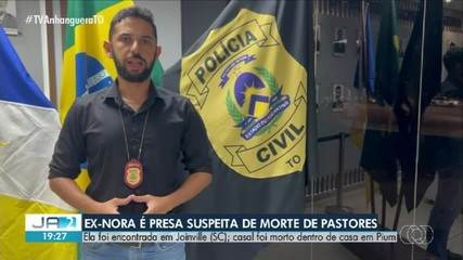 Ex-nora é presa em SC suspeita de envolvimento na morte de casal de pastores no Tocantins