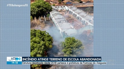Incêndio atinge terreno de escola abandonada em Formoso do Araguaia