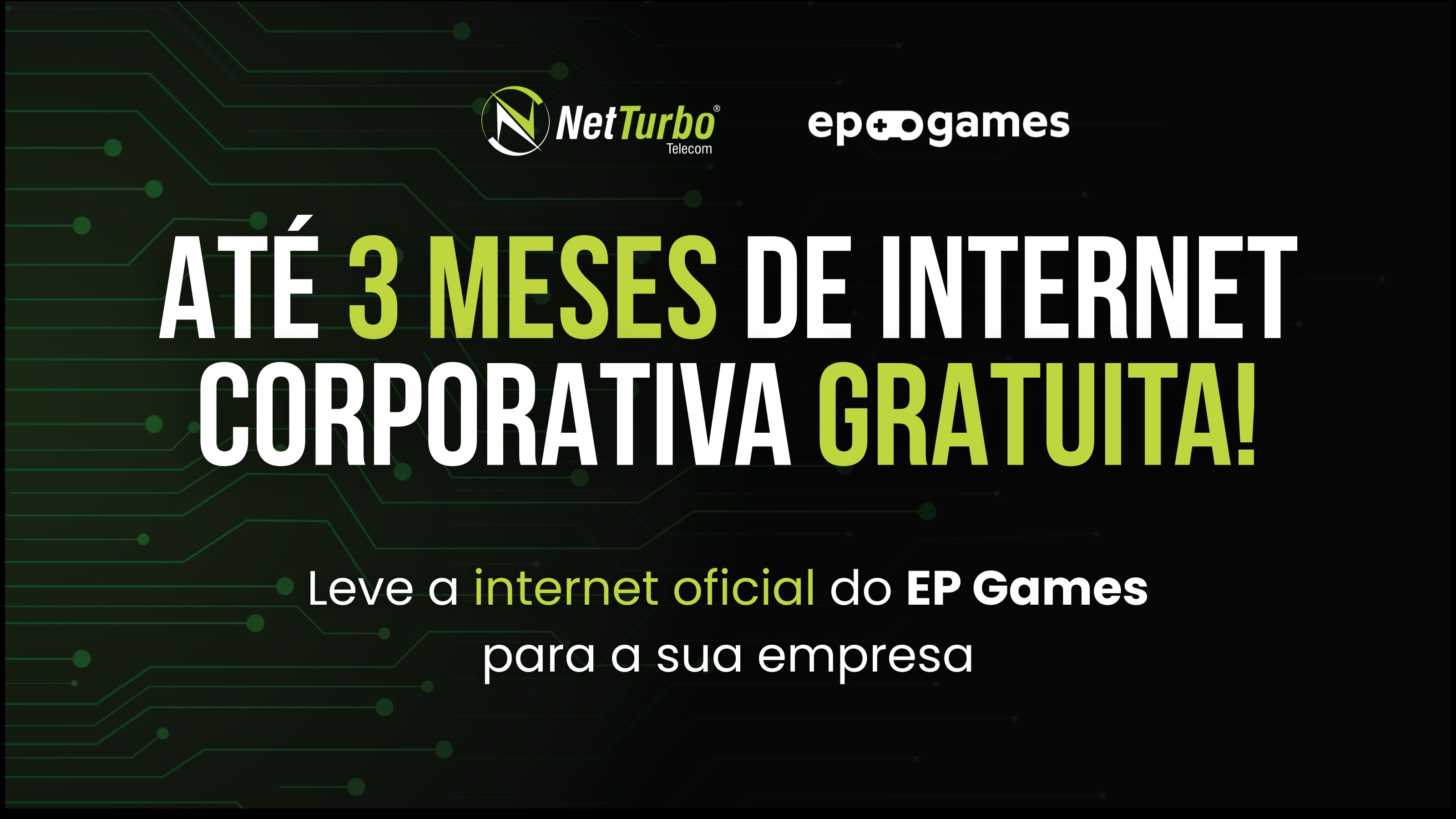 Net Turbo lança oferta especial pós-EP Games com até 3 meses gratuitos