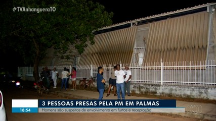Três pessoas são presas suspeitas de furtos e receptação em Palmas