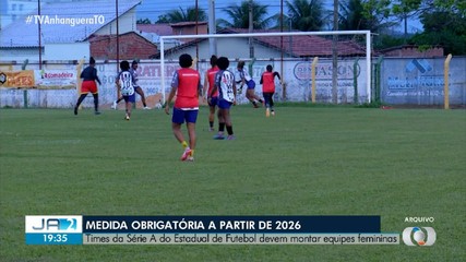 Times da elite do Tocantinense terão que montar equipes femininas para 2026; entenda