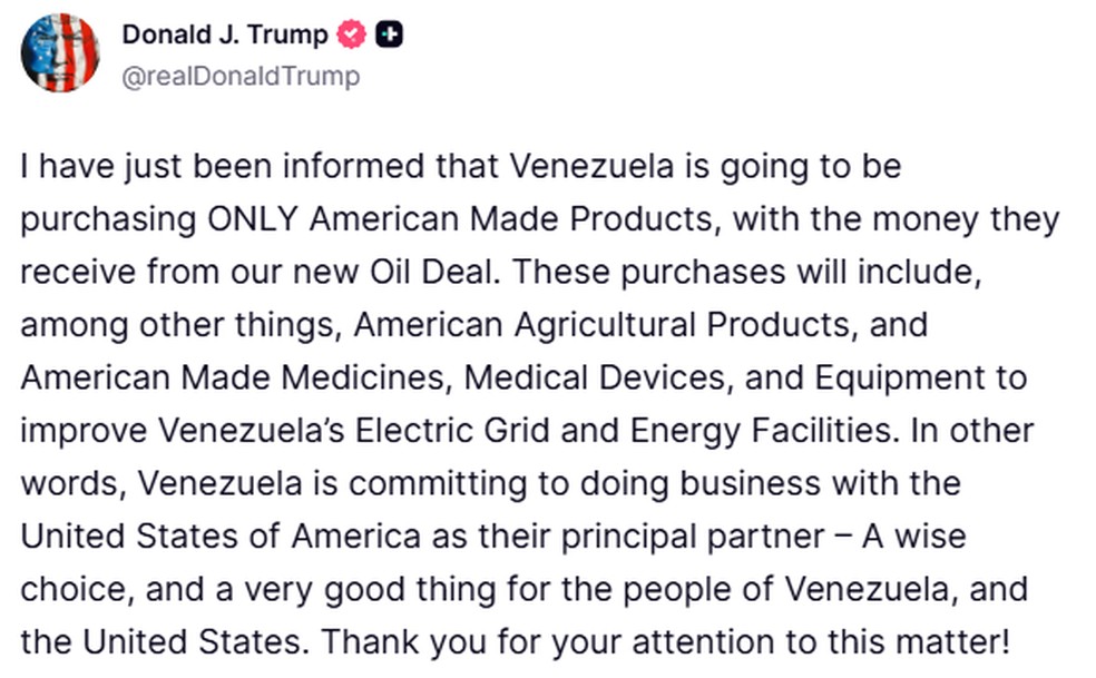 Trump diz que Venezuela comprará produtos americanos com receita do petróleo. — Foto: Reprodução/Truth Social