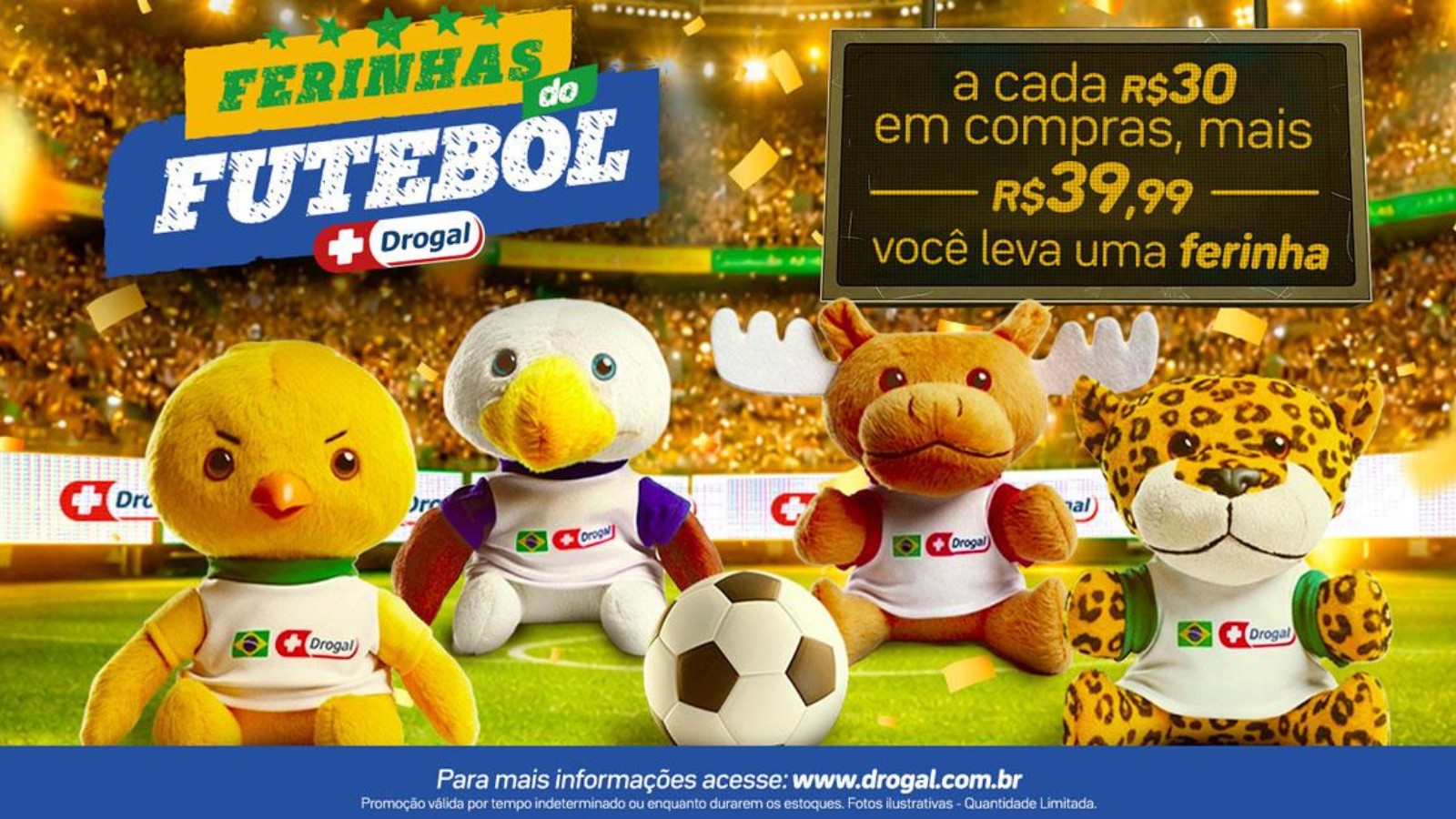 Drogal lança promoções e pelúcias colecionáveis exclusivas