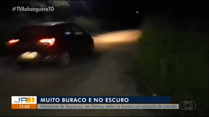 Moradores da região de Taquaruçu reclamam de buracos e falta de iluminação