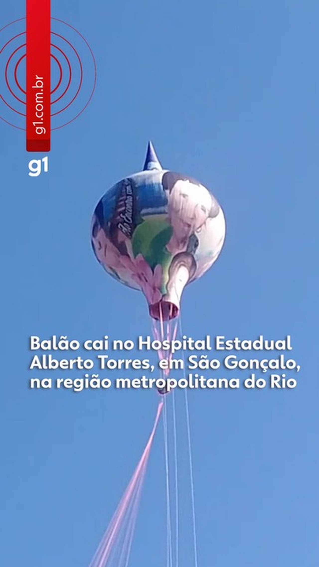 Balão cai em hospital em São Gonçalo
