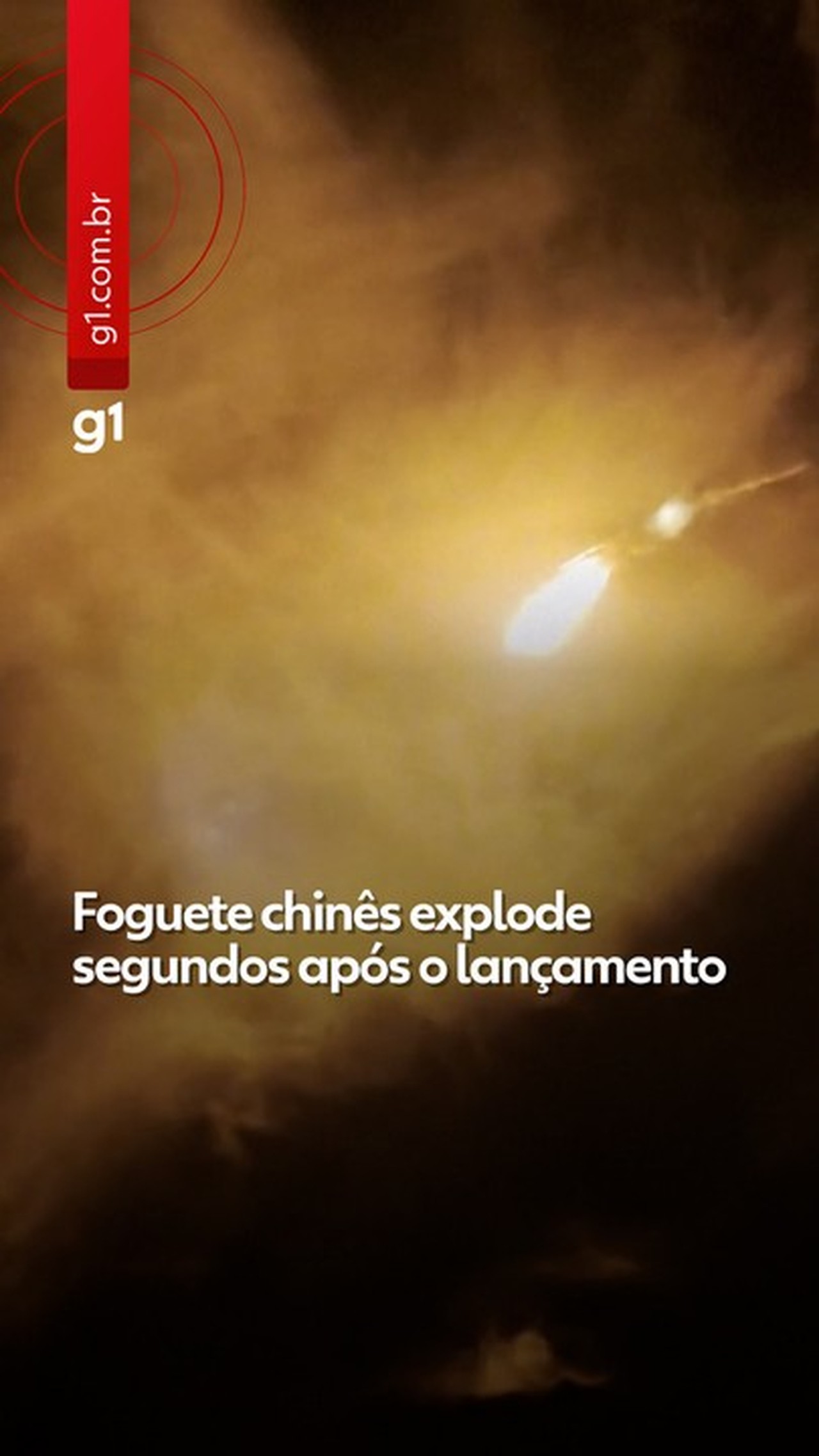 Foguete chinês explode segundos após decolagem; VÍDEO