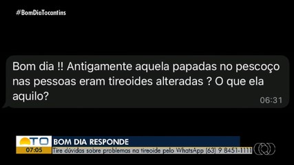 Telespectadores enviam dúvidas sobre como identificar problemas de tireoide; veja
