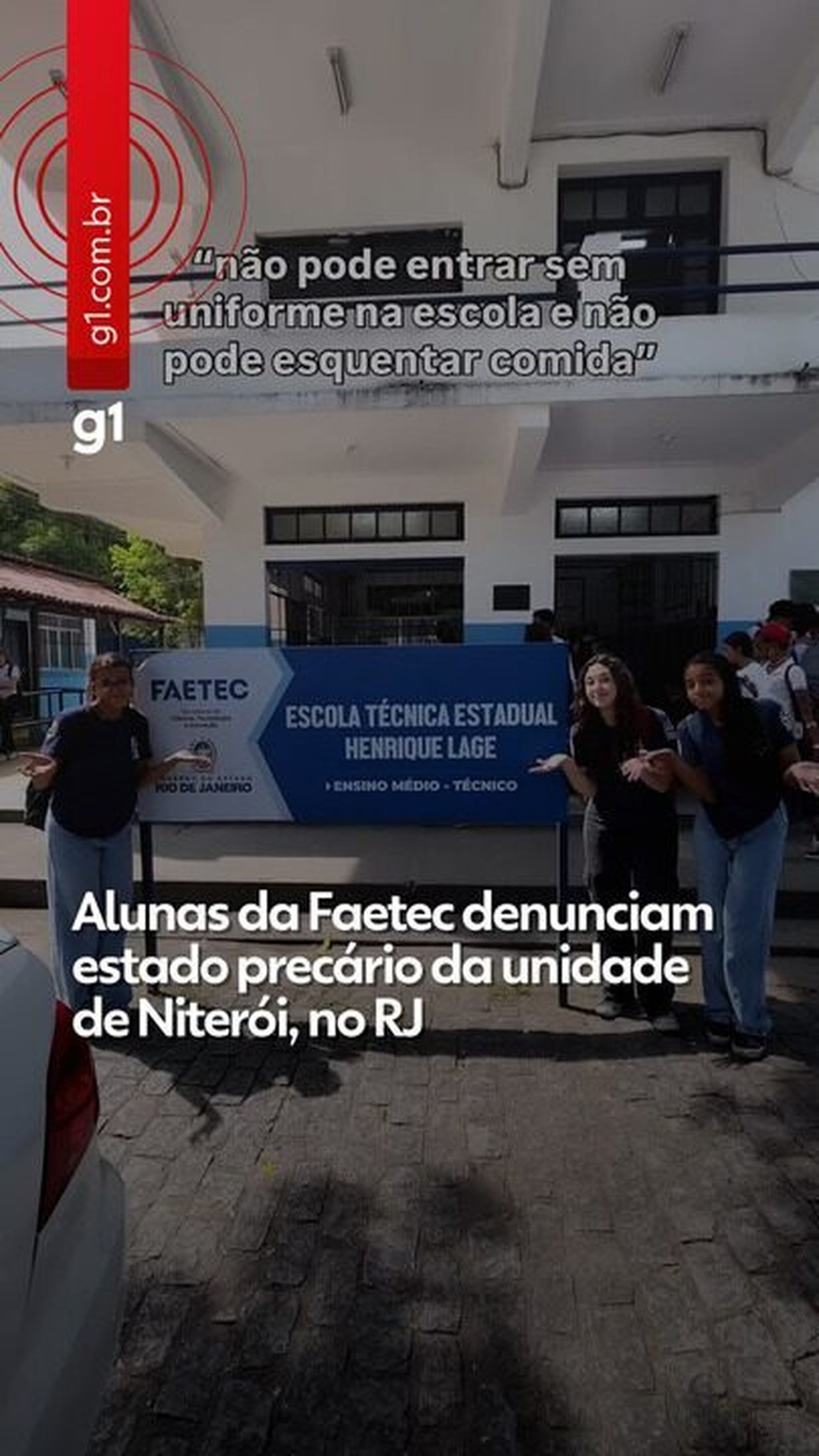 Vídeo de alunas da Faetec Niterói sobre condições precárias em unidade viraliza: ' Porta pra que?'