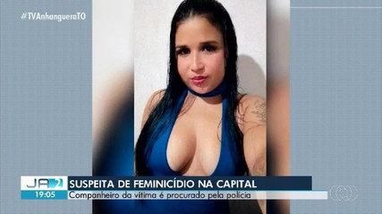 Mulher é morta em Palmas e companheiro é apontado como suspeito de feminicício