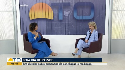 Bom Dia reponde o que são audiências de conciliação e mediação