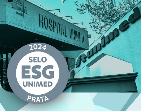 Unimed Araçatuba e Hospital Unimed Araçatuba conquistam Selo ESG Prata