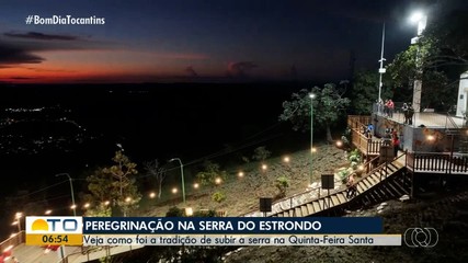 Fiés sobem a Serra do Estrondo em peregrinação da Semana Santa