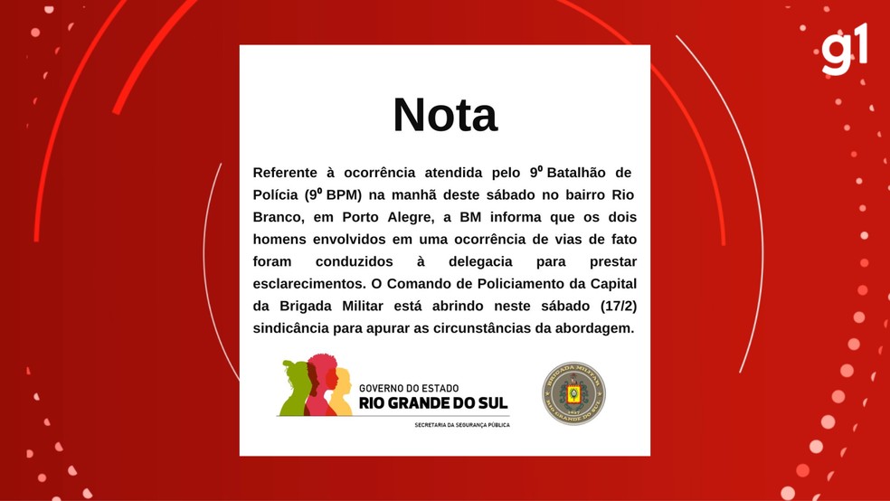 Nota da SSP e da BM sobre ocorrido em Porto Alegre — Foto: Reprodução