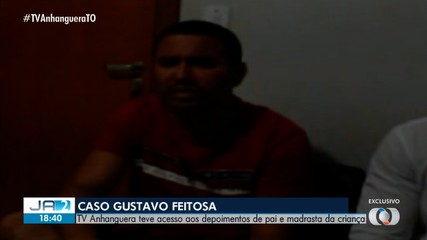 Veja detalhes dos depoimentos do pai e da madrasta de Gustavo Feitosa