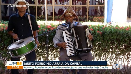 Arraiá da Capital: Agostinho do Acordeon dá uma palinha no JA1