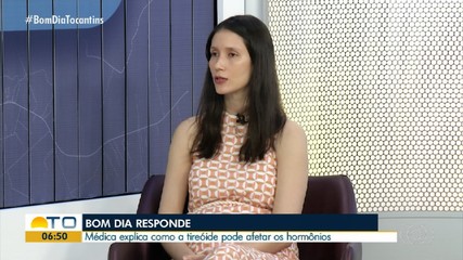 Médica especialista tira dúvidas sobre a tireoide no Bom Dia Responde