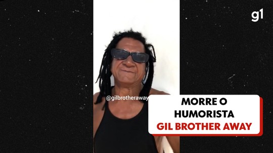 Gil Brother Away, ex-humorista do Hermes e Renato, morre no Rio - Programa: G1 RJ 