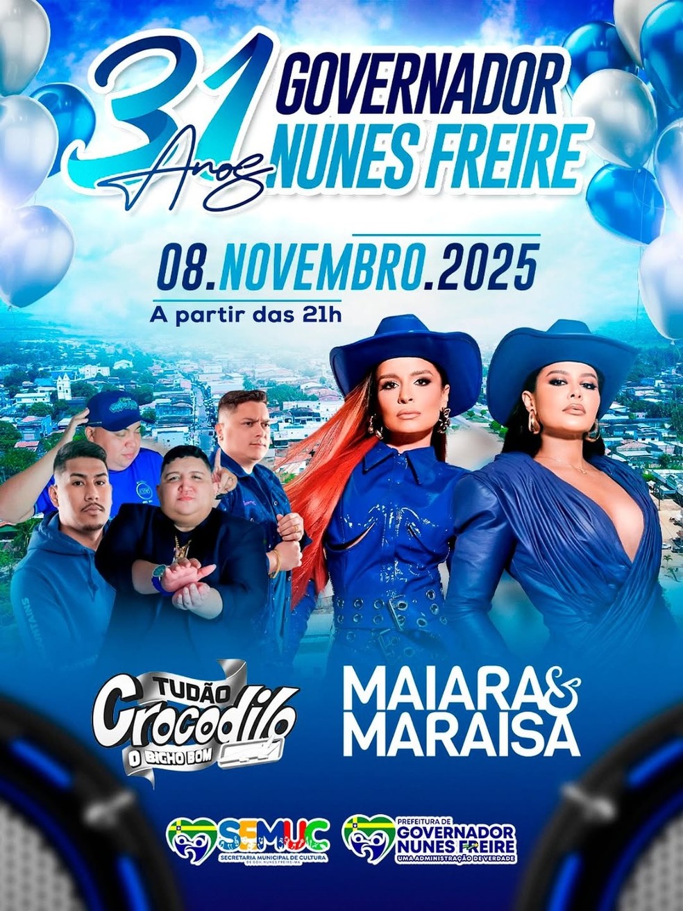 Anúncio do show de Maiara e Maraisa em Governador Nunes Freire — Foto: Divulgação/Prefeitura de Governador Nunes Freire