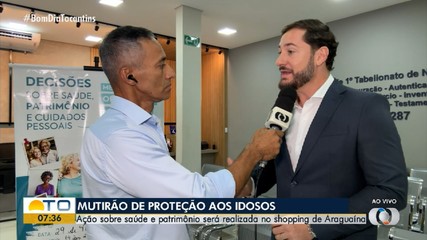 Cartórios fazem ação de conscientização para proteção patrimonial de idosos em Araguaína