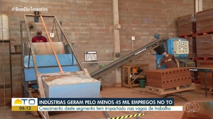 Crescimento de indústrias impulsionam geração de empregos no Tocantins