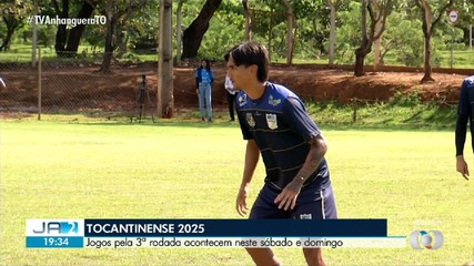 Confira detalhes da 3ª rodada do Campeonato Tocantinense 2025